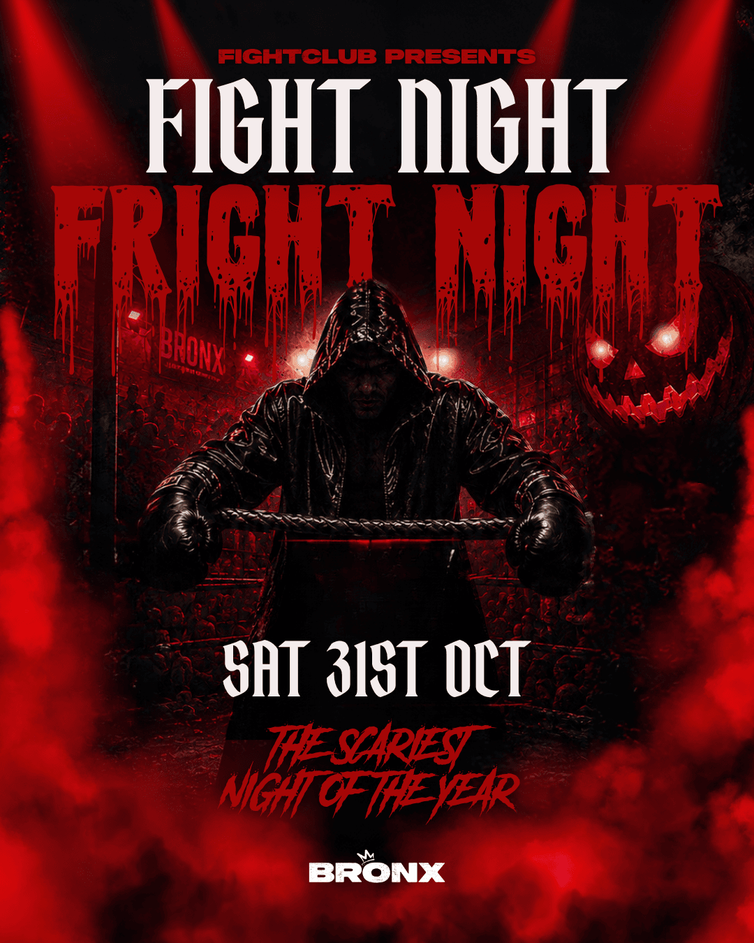 FIGHTCLUB: FIGHT NIGHT FRIGHT NIGHT